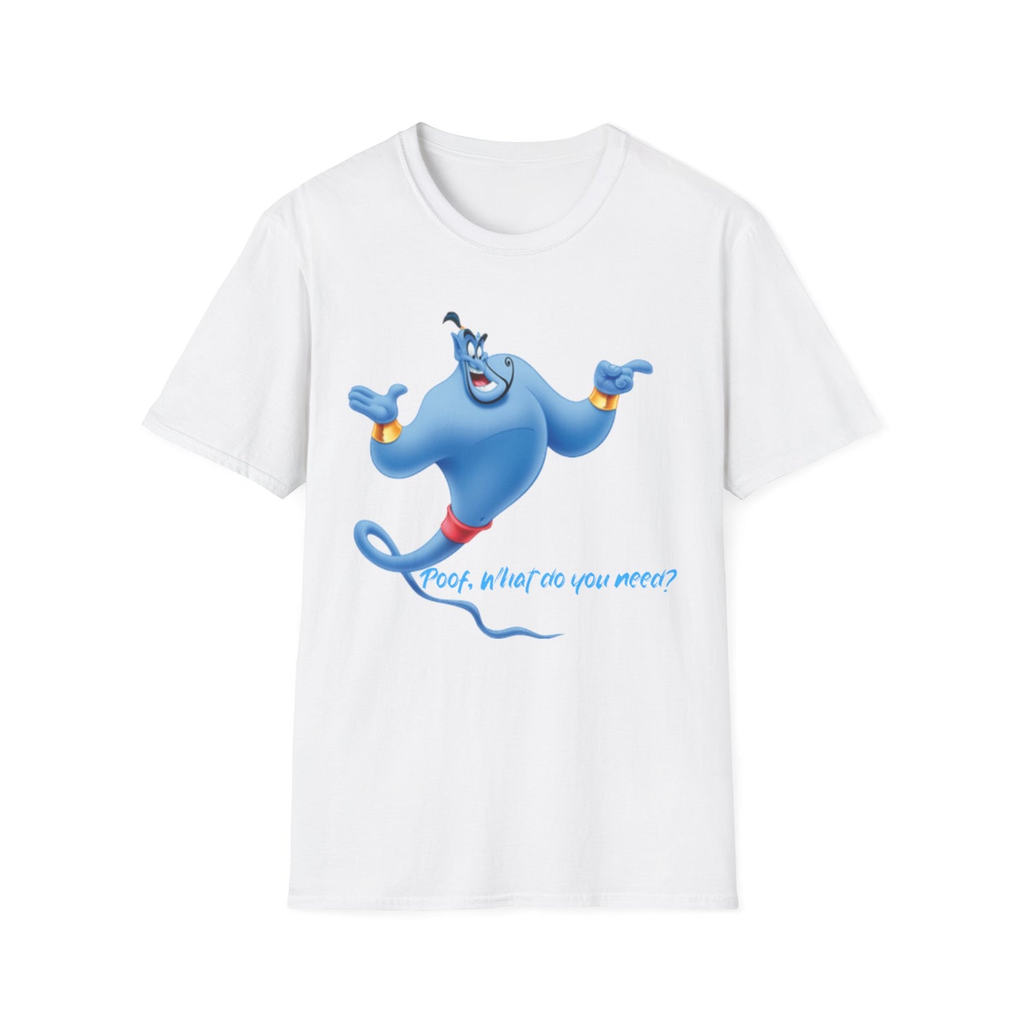 Funny Genie Unisex Softstyle T-Shirt - 'Poof, What Do You Need?' Graphic Tee Disney