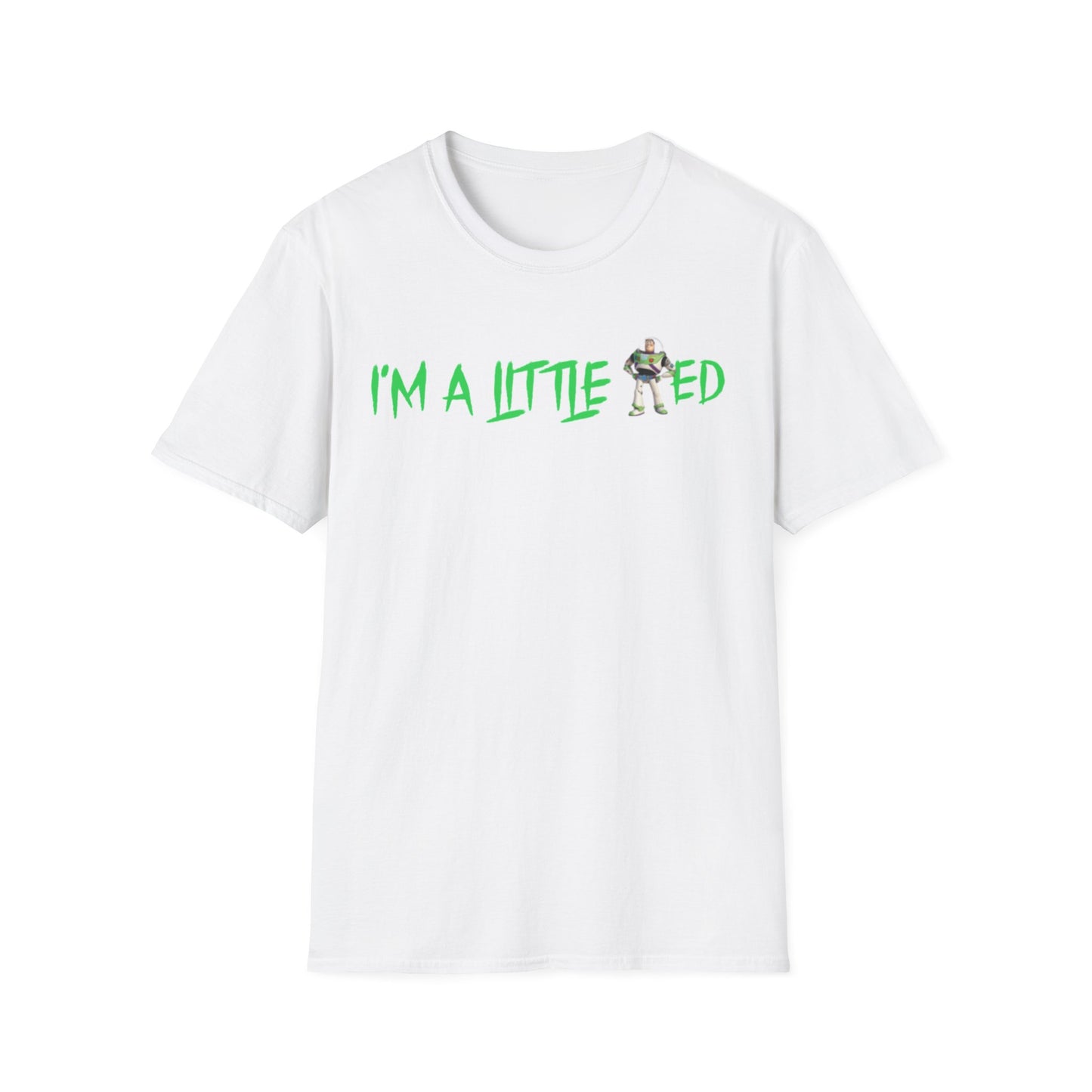 Im a little Buzzed - Disney Toy Story unisex T-Shirt