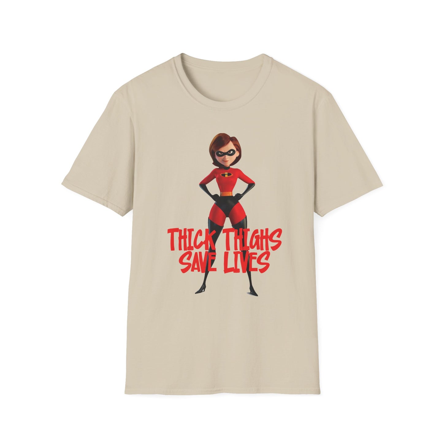 Thick Thighs Save Lives Funny Unisex T-Shirt - Gym Pump Cover Disney Mrs. Incredible Design