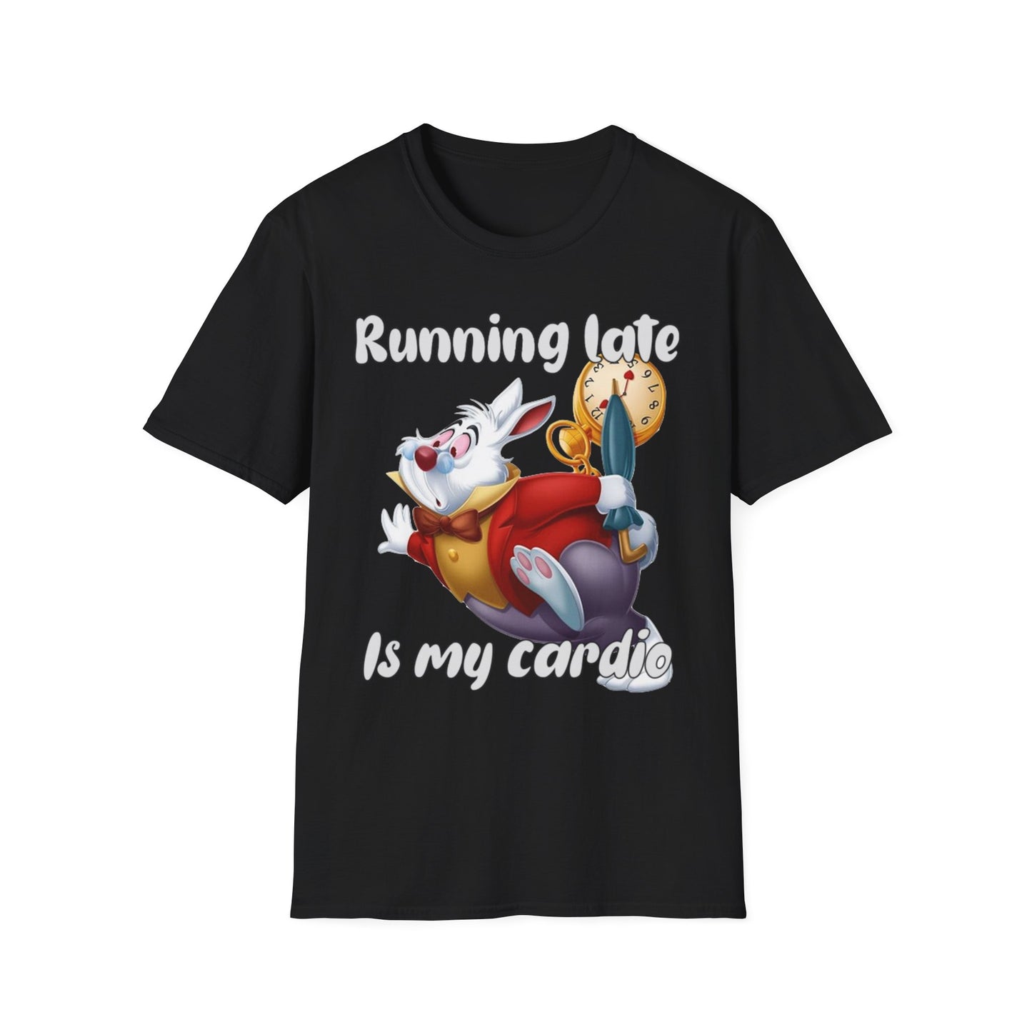 Funny Rabbit Tee - "Running Late Is My Cardio" - Unisex Softstyle T-Shirt Alice in Wonderland