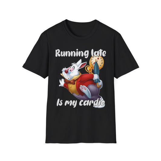Funny Rabbit Tee - "Running Late Is My Cardio" - Unisex Softstyle T-Shirt Alice in Wonderland